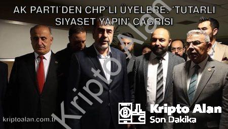 AK Parti’den CHP’li Üyelere: ‘Tutarlı Siyaset Yapın’ Çağrısı