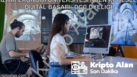 İzmir Ekonomi Üniversitesi’nden Küresel Dijital Başarı: DCC Üyeliği