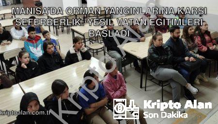 Manisa’da Orman Yangınlarına Karşı Seferberlik: Yeşil Vatan Eğitimleri Başladı