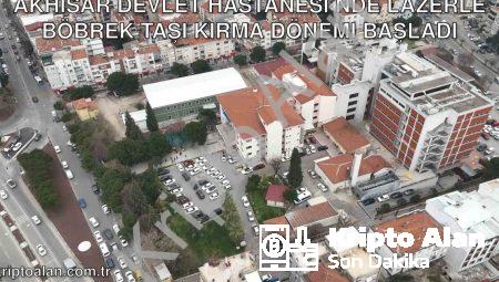 Akhisar Devlet Hastanesi’nde Lazerle Böbrek Taşı Kırma Dönemi Başladı