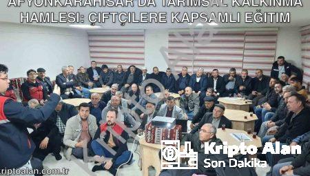 Afyonkarahisar’da Tarımsal Kalkınma Hamlesi: Çiftçilere Kapsamlı Eğitim