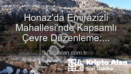 Honaz’da Emirazizli Mahallesi’nde Kapsamlı Çevre Düzenleme: Başkan Kepenek’ten Hemşehrilere Müjde