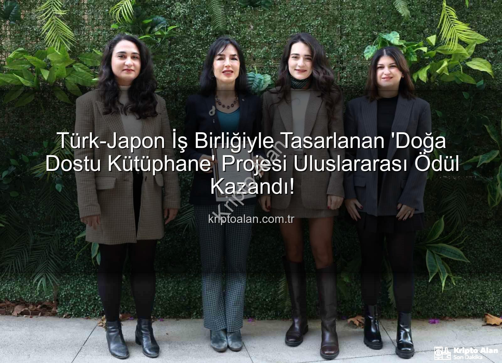 Türk-Japon İş Birliğiyle Tasarlanan 'Doğa Dostu Kütüphane' Projesi Uluslararası Ödül Kazandı!