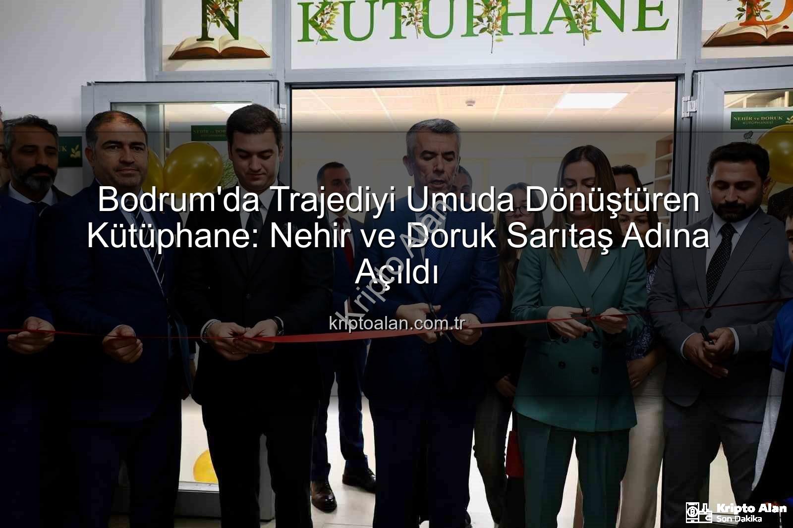Sarıtaş Kardeşler Kütüphanesi - Bodrum'da Trajediyi Umuda Dönüştüren Kütüphane: Nehir ve Doruk Sarıtaş Adına Açıldı