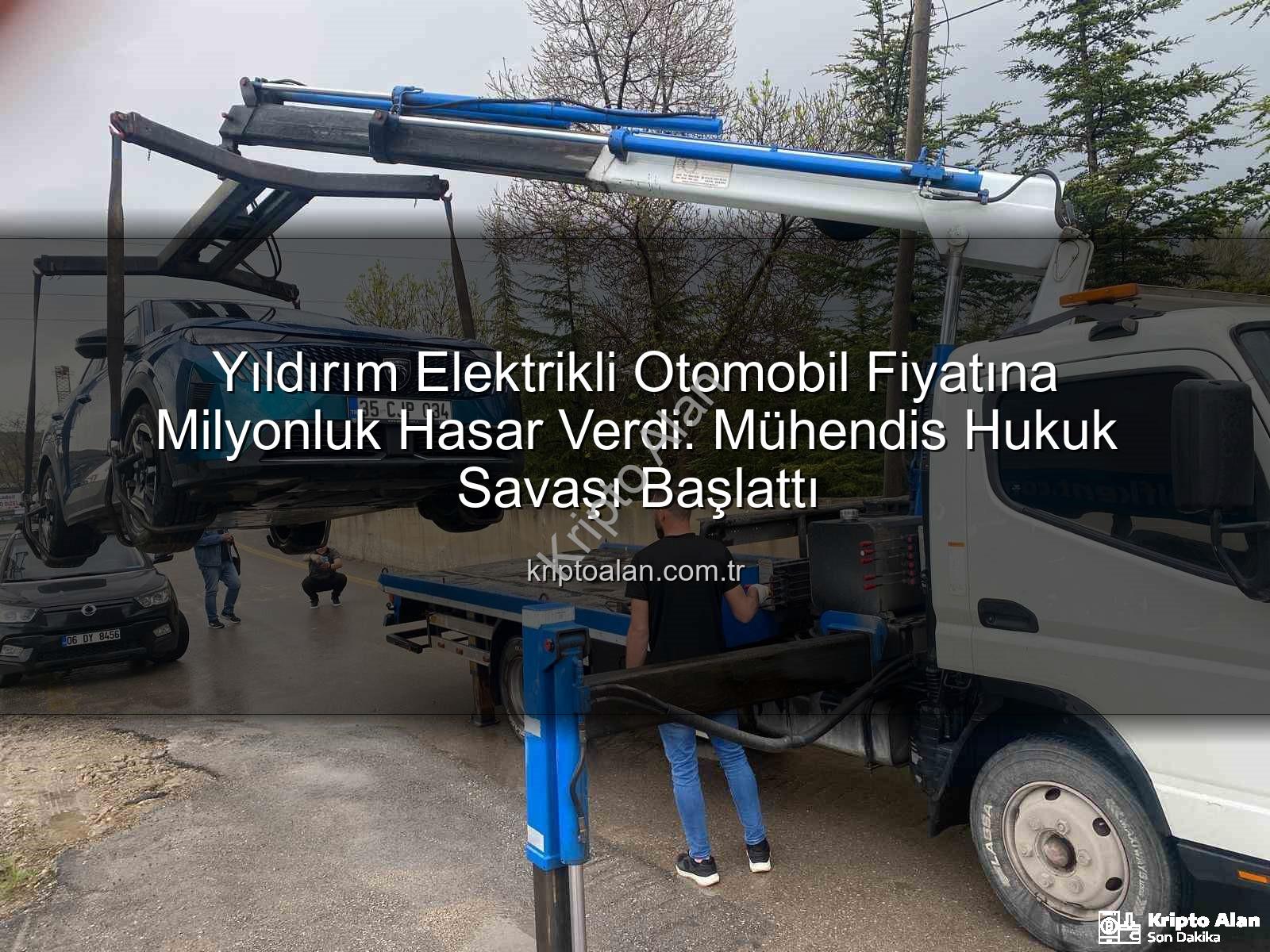 elektrikli otomobil - Yıldırım Elektrikli Otomobil Fiyatına Milyonluk Hasar Verdi: Mühendis Hukuk Savaşı Başlattı